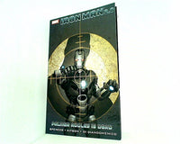 Iron Man 2.0 Volume 1: Palmer Addley Is Dead
