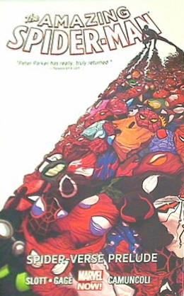 Amazing Spider-Man Volume 2: Spider-Verse Prelude  The Amazing Spider-Man
