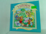 Treasury of virtues: Courage  love  honesty