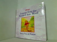 Lessons from the Hundred-Acre Wood: Stories  Songs  ＆ Wisdom from Winnie the Pooh