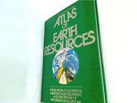 The Mitchell Beazley atlas of earth resources