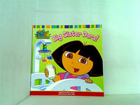 Dora the explorer Big sister Dora！