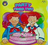 Party Times Two  Storybook Friends
