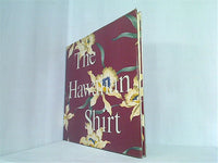 The Hawaiian Shirt H. Thomas Steele