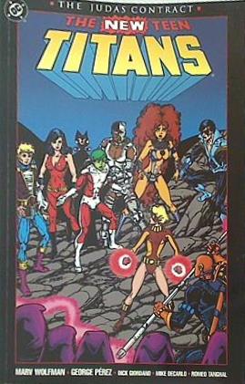 アメコミ The New Teen Titans: The Judas Contract
