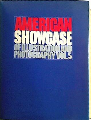 AMERICAN SHOWCASE OF  ILLUSTRATION AND  PHOTOGRAPHY  Vol.5