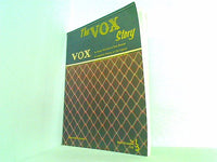 The Vox Story: A Complete History of the Legend  Guitar History