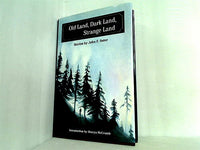 Old Land  Dark Land  Strange Land: Stories by John F. Suter
