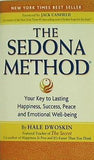 The Sedona Method: Your Key to Lasting Happiness  Success  Peace and Emotional Well-Being