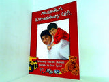 Alexander's Extraordinary Gift.