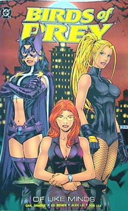 アメコミ Birds of Prey: Of Like Minds