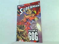 Superman: In the Name of Gog