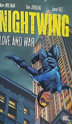 Nightwing: Love and War