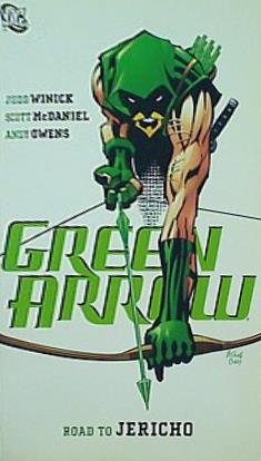 Green Arrow: Road to Jericho VOL 09  Green Arrow  DC Comics Paperback