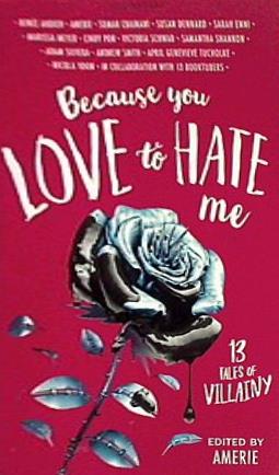 Because You Love to Hate Me: New York Times Bestseller