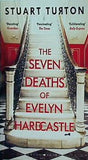 THE SEVEN DEATHS OF EVELYN HARDCASTLE  COSTA FIRST NOVEL AWARD WINNER 2018