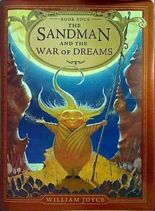 The Sandman and the War of Dreams  The Guardians William Joyce 直筆サイン入り