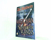 Magic Man:  Battle for Vlandis: Book 1 of The Magic Man Saga