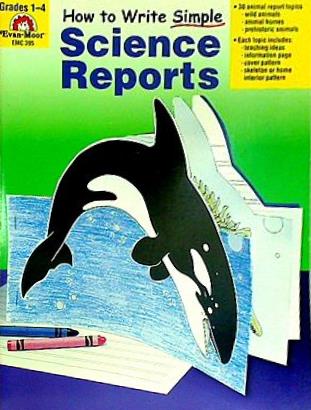 How to Write Simple Science Reports  Grades 1-4