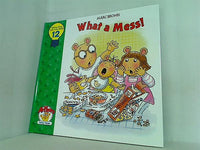 What a Mess  Arthur's Family Value Series  Volume 12