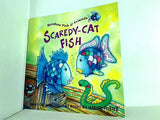 Rainbow Fish ＆ Friends Scaredy-Cat Fish
