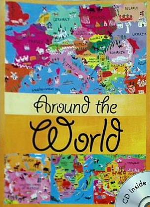 Around the World A colourful atlas for kids