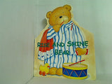 Rise and shine bear