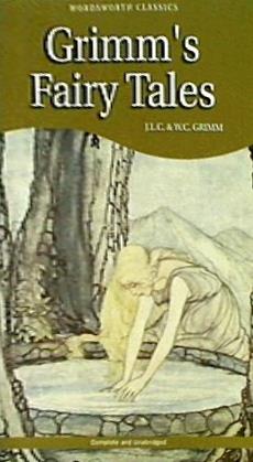 グリム童話 Grimm's Fairy Tales  Wordsworth Children's Classics   Wordsworth Classics