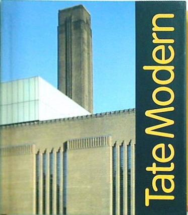 Tate Modern: The Guide