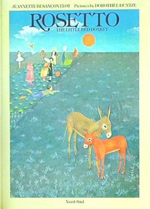 Rosetto the Little Red Donkey Jeannette Besancon Flot