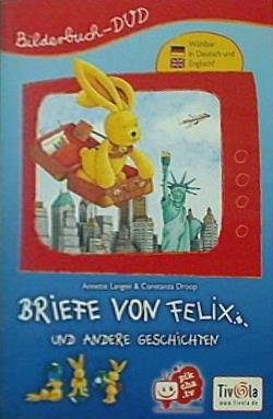フェリックスの手紙 Briefe Von Felix  Import allemand
