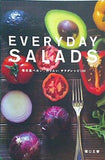 EVERYDAY SALADS 毎日食べたい,作りたいサラダレシピ100