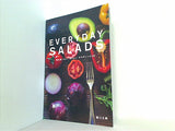 EVERYDAY SALADS 毎日食べたい,作りたいサラダレシピ100