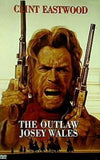 アウトロー The Outlaw Josey Wales