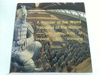 A Wonder of the World:Treasures of the Nation Terra-cotta Army of Qin Shihuang