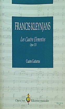 楽譜・スコア LOS CUATRO ELEMENTOS Opus 123 Cuatro Guitarras