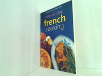 STEP-BY-STEP FRENCH COOKING