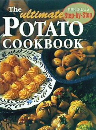 THE ULTIMATE POTATO COOK BOOK