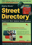 MIGHTY MINDS STREET DIRECTORY: SINGAPORE.