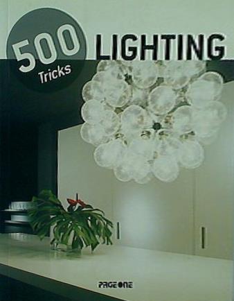 500 LIGHTING TRICKS