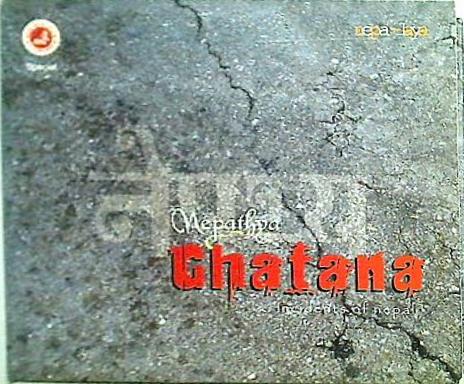 Ghatana...incidents of Nepal