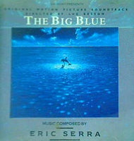 The Big Blue  Vol. 2 Original Motion Picture Soundtrack Big Blue-Le Grand Bleu Vol. 2