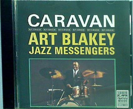 Caravan Art Blakey and The Jazz Messengers