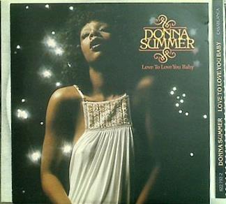 Love to Love You Baby Donna Summer