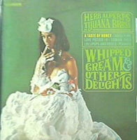 Whipped Cream ＆ Other Delights Herb Alpert's Tijuana Brass
