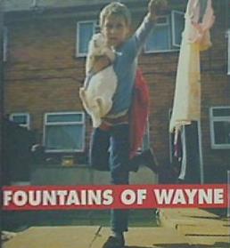 Fountains of Wayne FOUNTAINS OF WAYNE