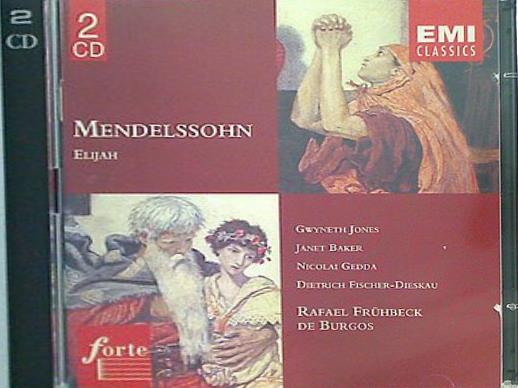 Mendelssohn: Elijah Felix Mendelssohn