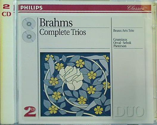 Complete Trios  Including Horn ＆ Clarinet Beaux Arts Trio
