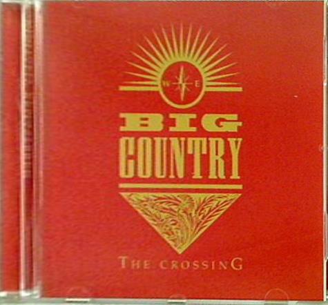 Crossing BIG COUNTRY