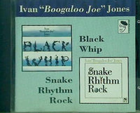 Snake Rhythm Rock/Black Whip IVAN JONES